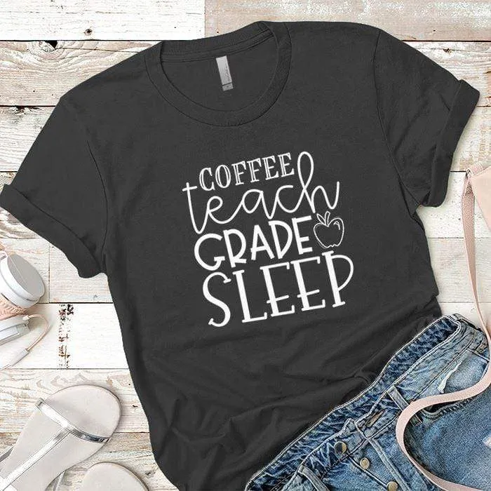 Coffee Teach Grade Sleep 1 Premium Tees