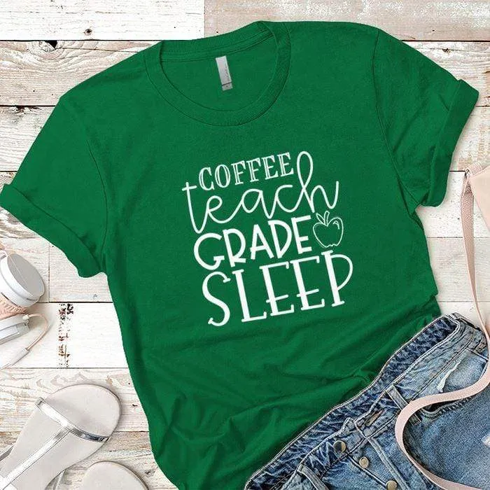 Coffee Teach Grade Sleep 1 Premium Tees