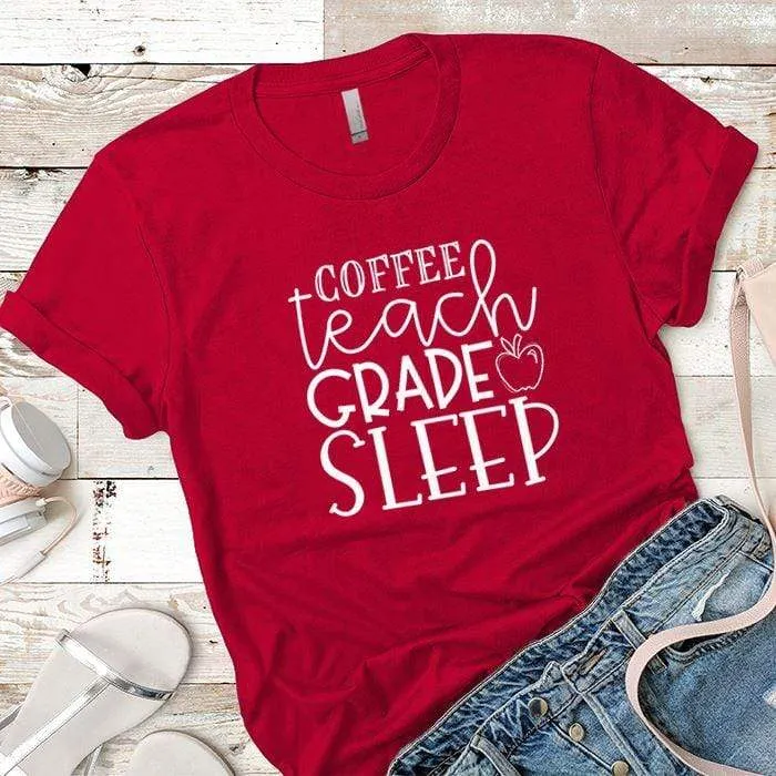 Coffee Teach Grade Sleep 1 Premium Tees