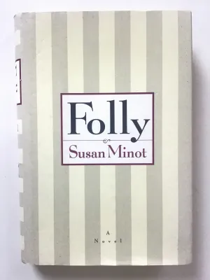 Folly by Susan Minot