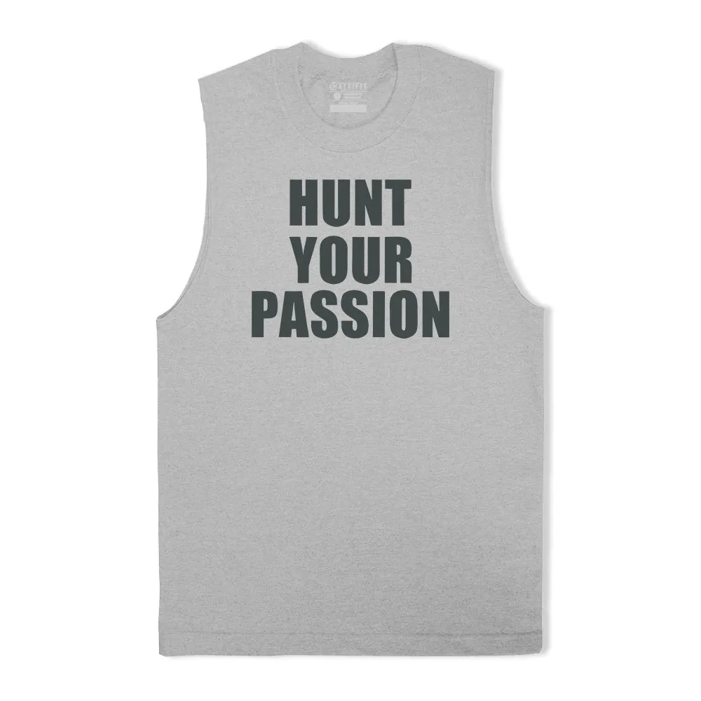 Hunt Your Passion Tank