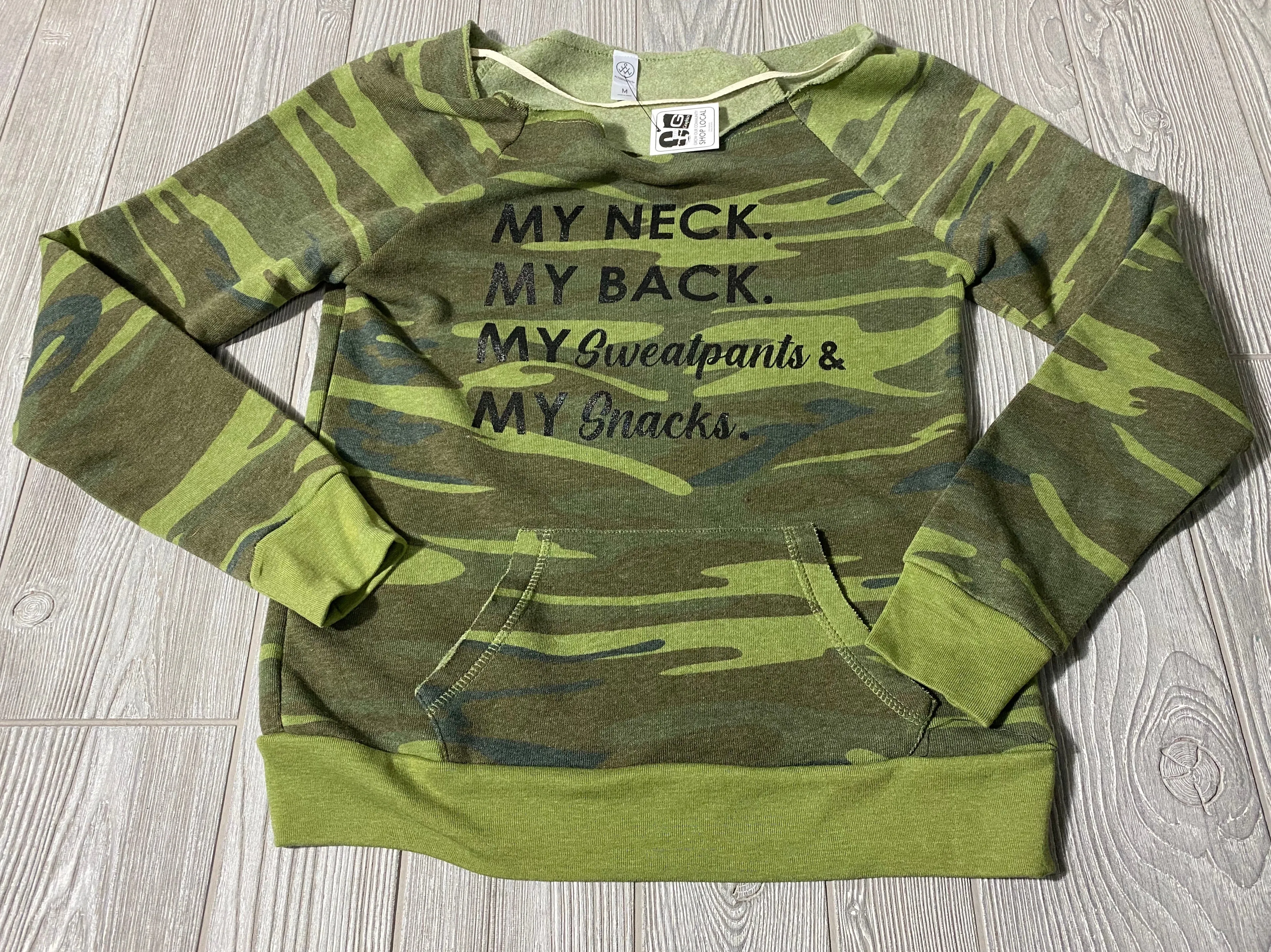 My neck, my back, my sweatpants and my snacks shirt